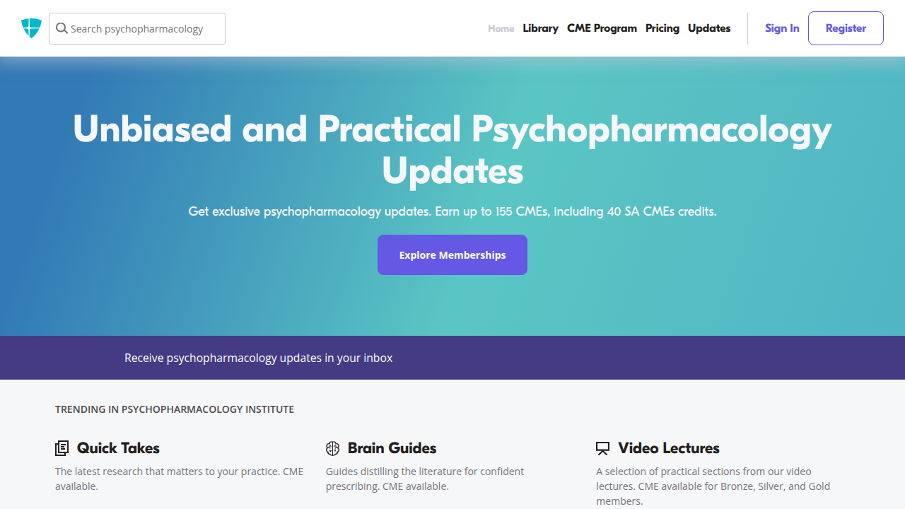 The Psychopharmacology Institute's website offers updates and reviews on psychiatric medication approvals and practice guidelines.